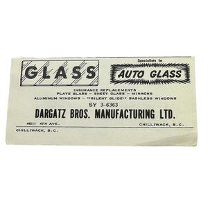 Dargatz Brothers Auto Glass Vintage Print Ad Chilliwack B.C. Automotive 1950s